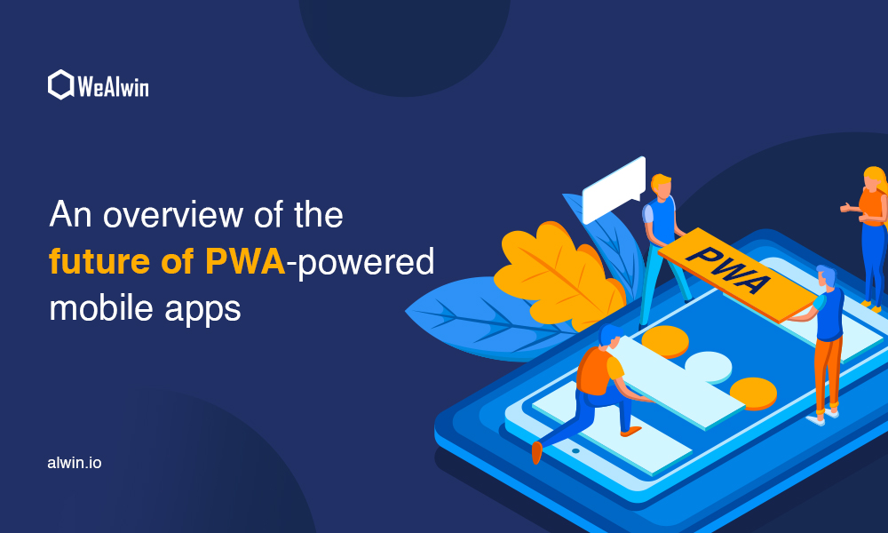 future-of-pwa-powered-mobile-apps