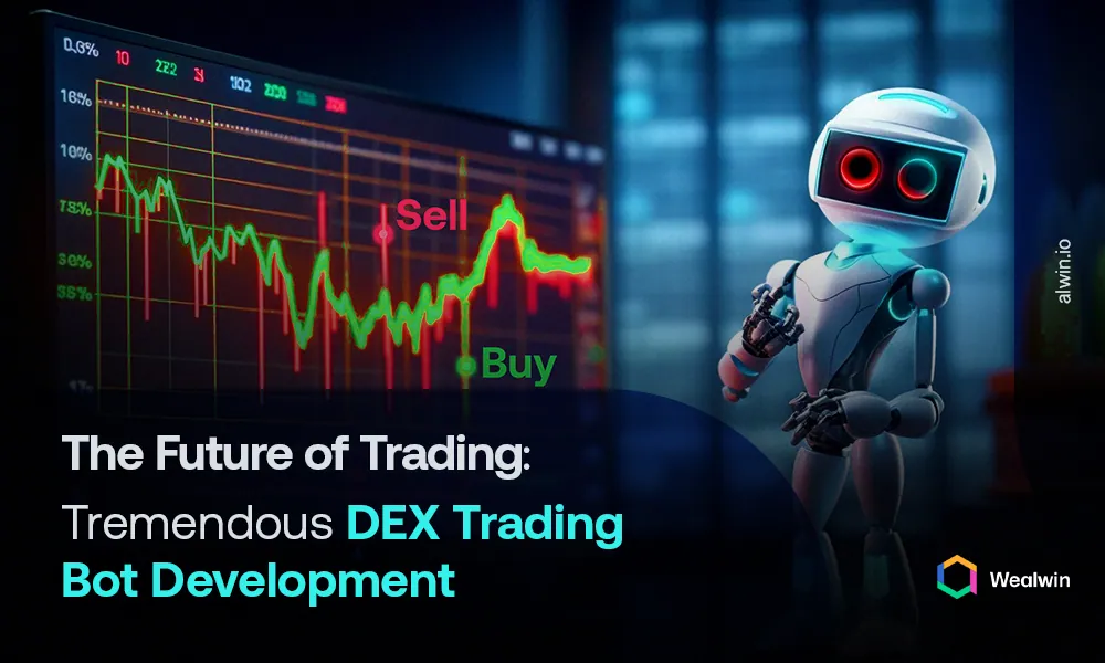 The Future of Trading: Tremendous DEX Trading Bots Development 
